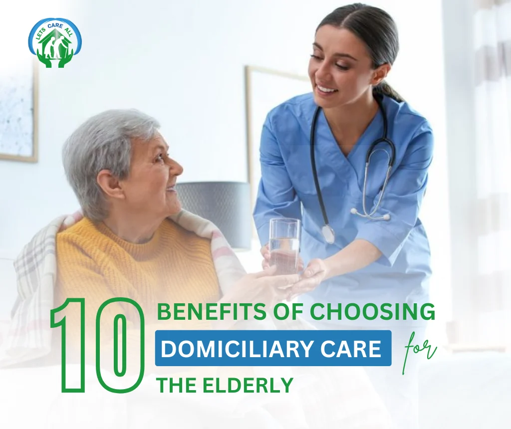 10 Benefits of Choosing Domiciliary Care for the Elderly