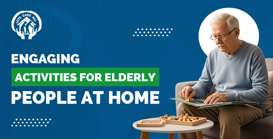 Engaging Activities for Elderly People