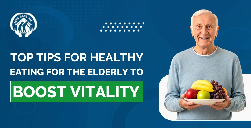 Healthy Eating for the Elderly