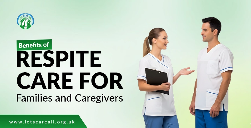 Benefits of Respite Care for Families and Caregivers