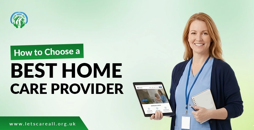 How to Choose a Best Home Care Provider
